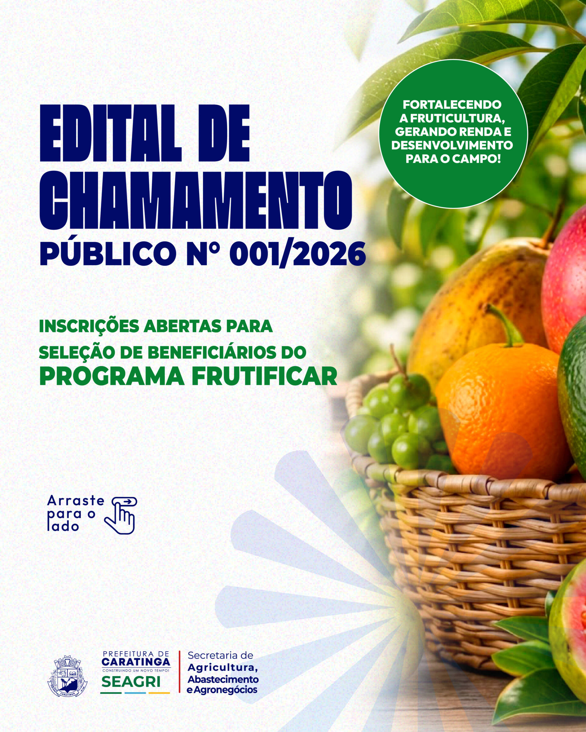PREFEITURA DE CARATINGA ABRE CHAMAMENTO PÚBLICO PARA SELEÇÃO DE BENEFICIÁRIOS DO PROGRAMA FRUTIFICAR